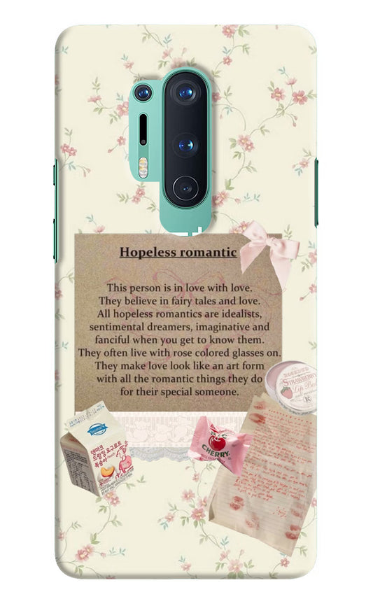 Hopeless Romantic Oneplus 8 Pro Hard Case Back Cover by Casekaro