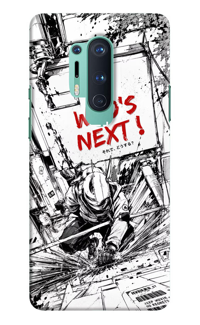 Who's Next Oneplus 8 Pro Hard Case Back Cover by Casekaro