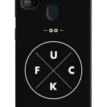 Go Fuck Yourself Samsung M21 2020 Hard Case Back Cover by Casekaro