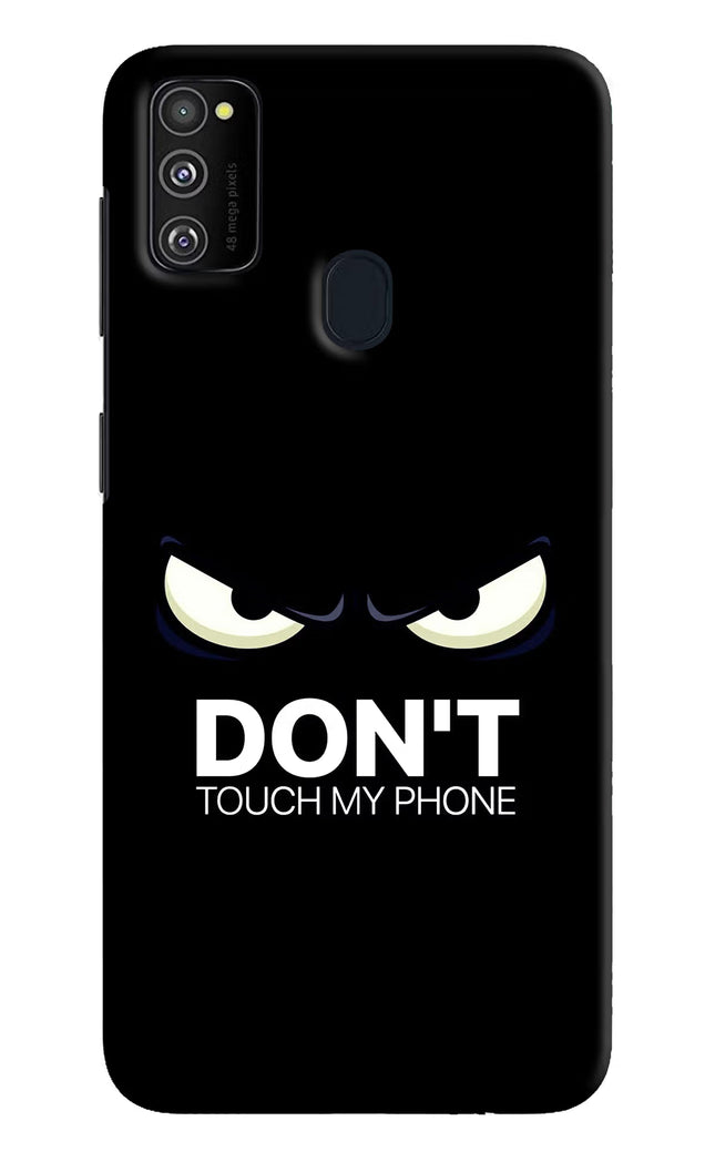 Don'T Touch My Phone Samsung M21 2020 Hard Case Back Cover by Casekaro