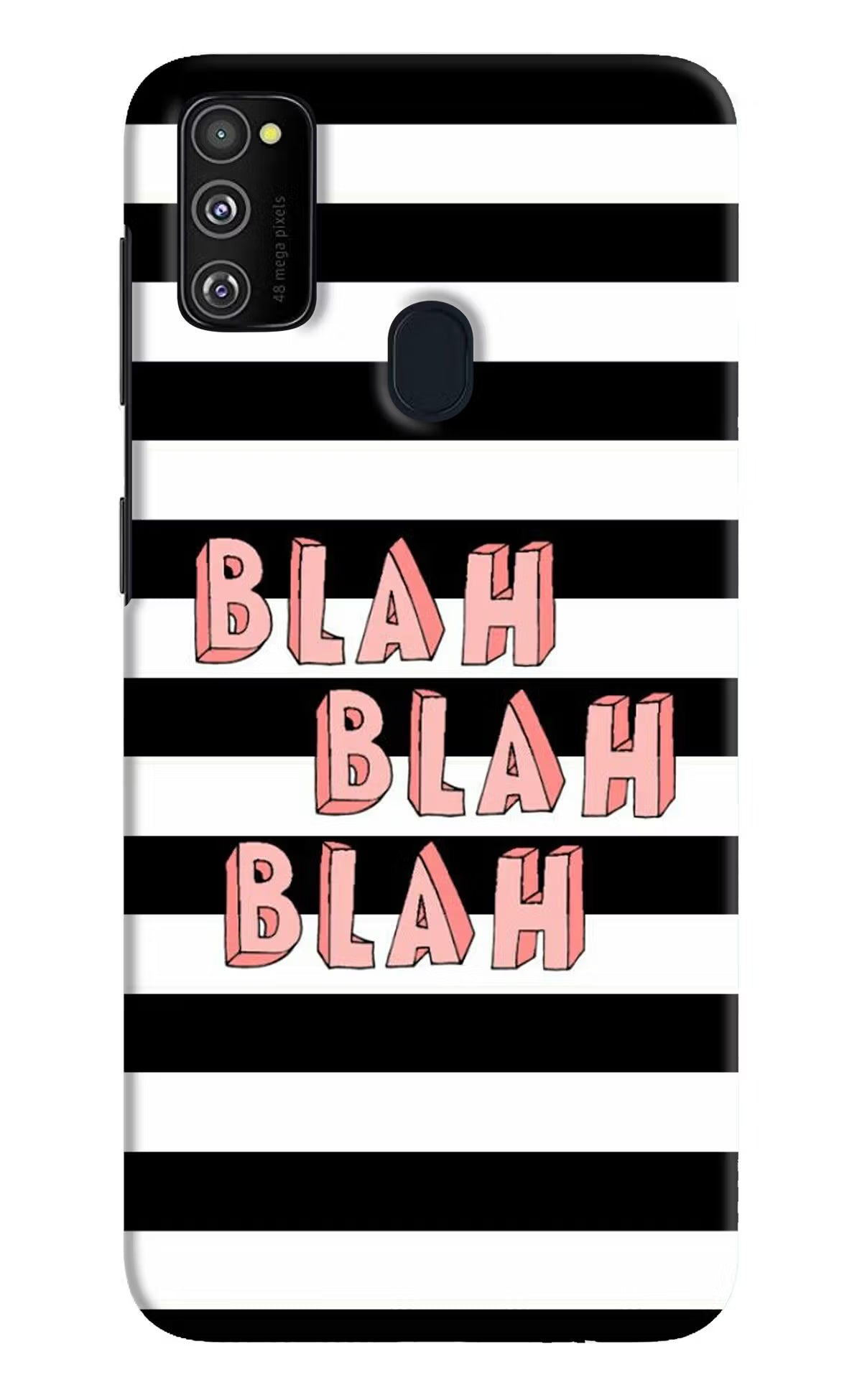 Blah Blah Blah Samsung M21 2020 Hard Case Back Cover by Casekaro
