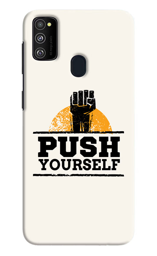 Push Yourself Samsung M21 2020 Hard Case Back Cover by Casekaro