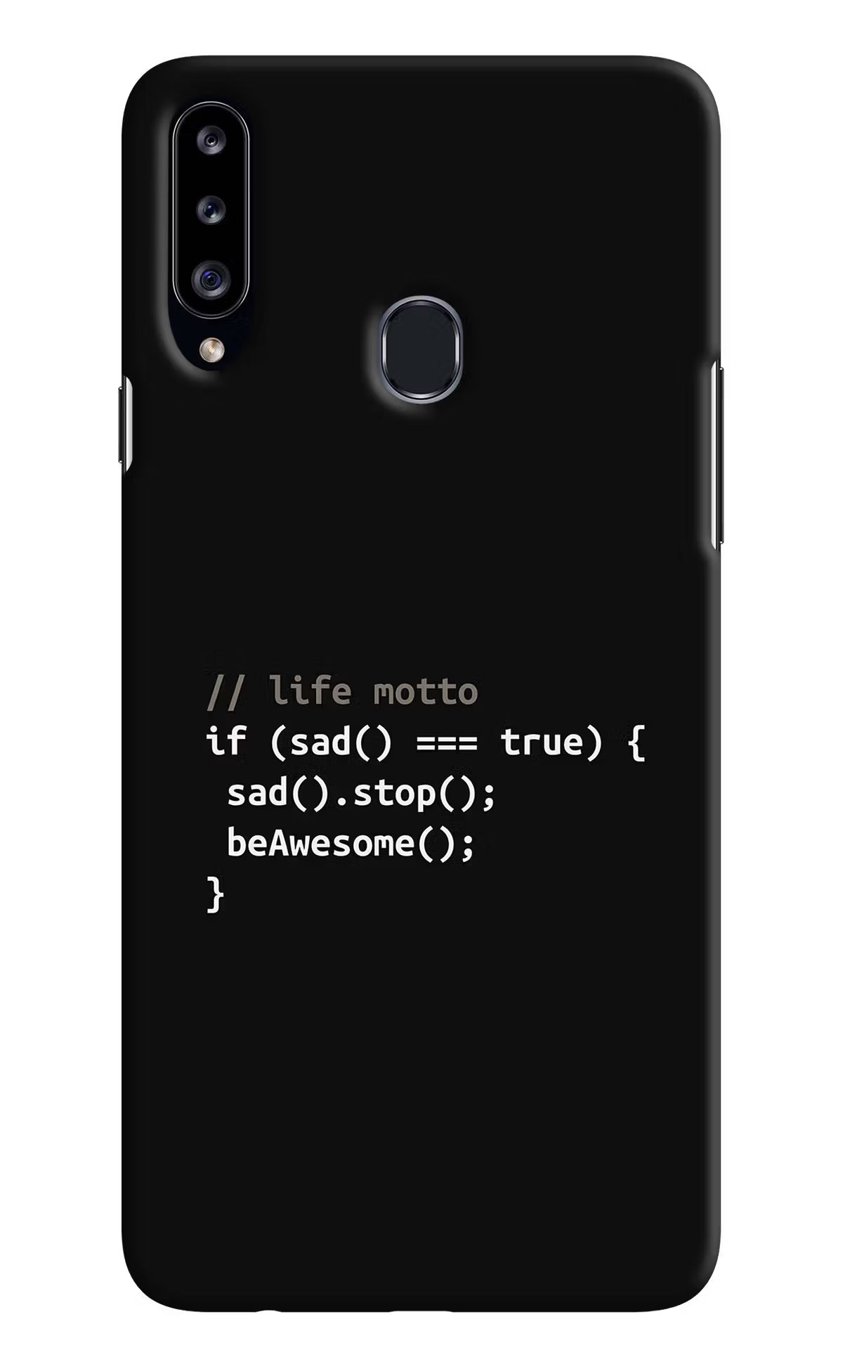 Life Motto Code Samsung A20s Hard Case Back Cover by Casekaro