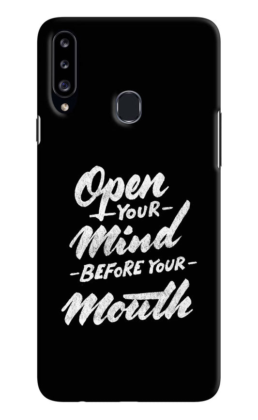 Open Your Mind Before Your Mouth Samsung A20s Hard Case Back Cover by Casekaro