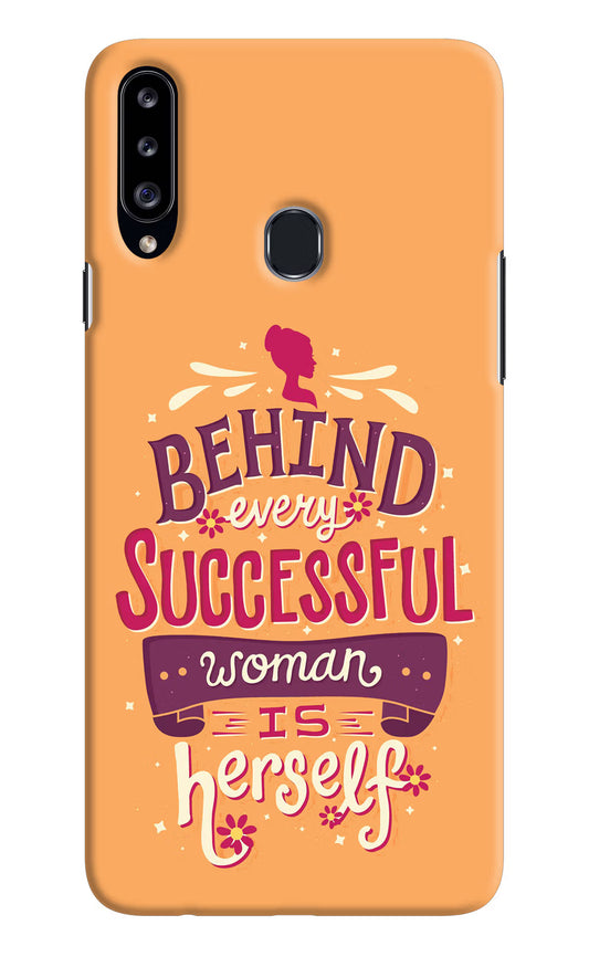 Behind Every Successful Woman There Is Herself Samsung A20s Hard Case Back Cover by Casekaro
