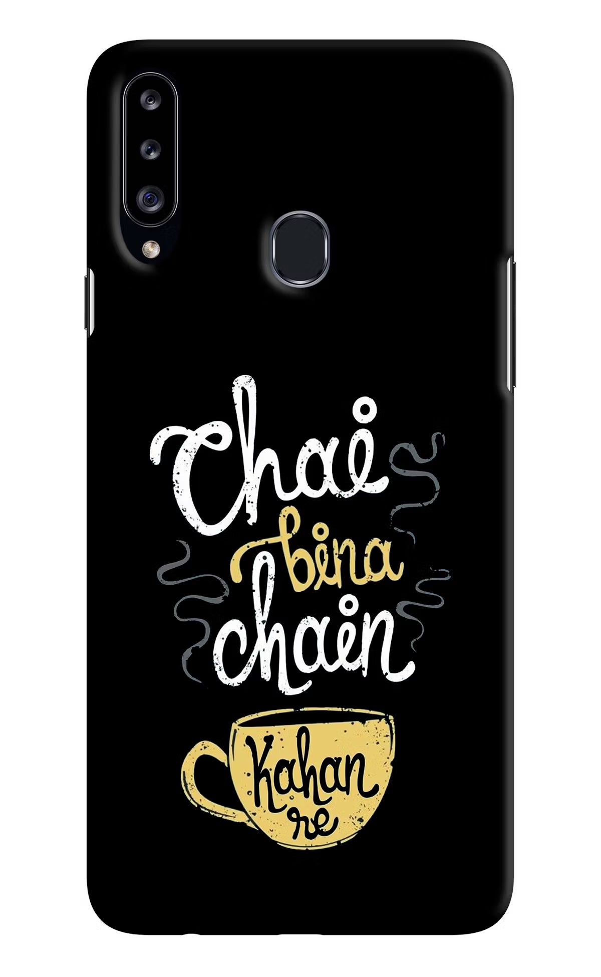Chai Bina Chain Kaha Re Samsung A20s Hard Case Back Cover by Casekaro