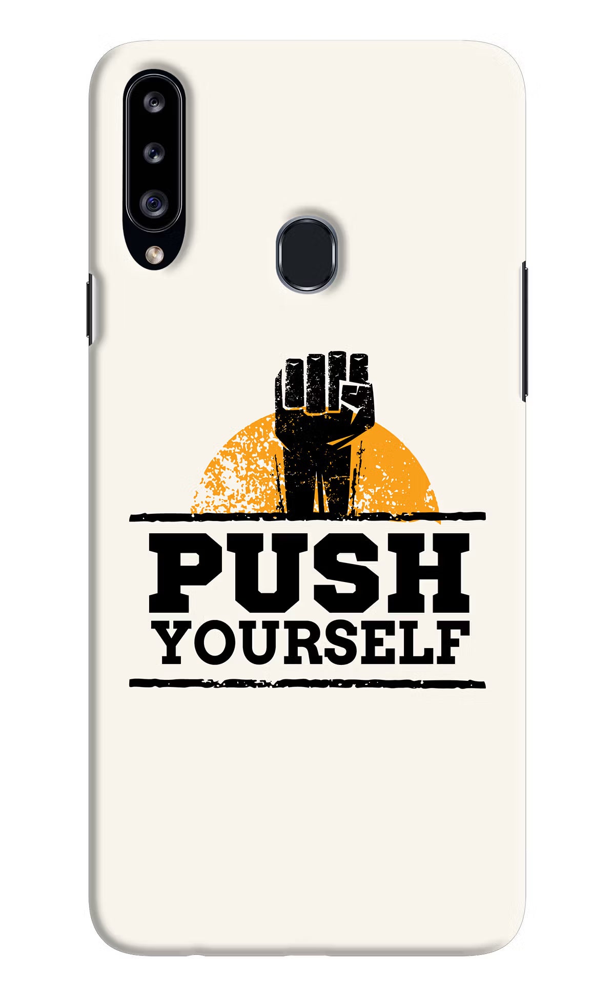Push Yourself Samsung A20s Hard Case Back Cover by Casekaro