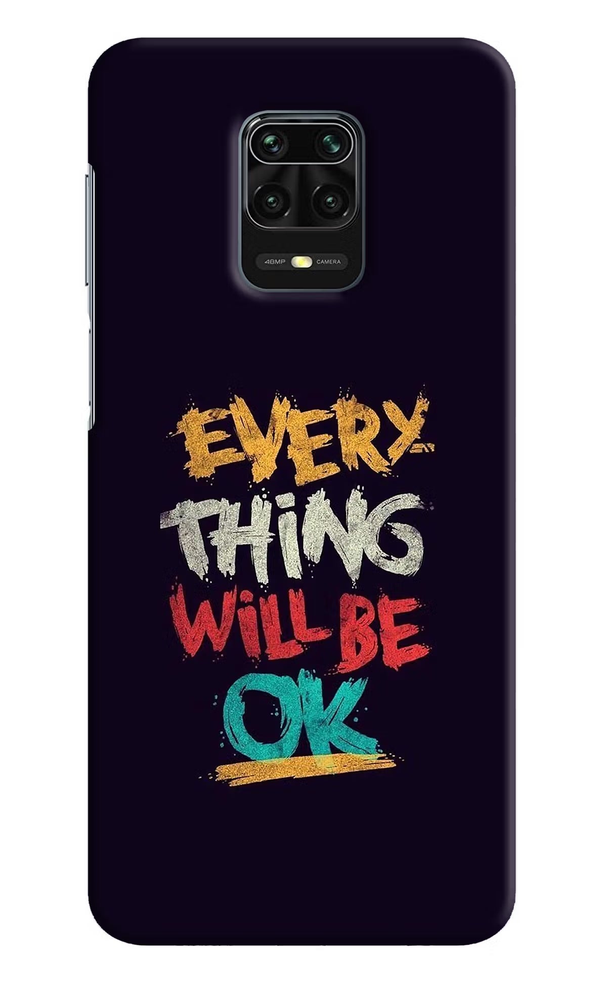 Everything Will Be Ok Redmi Note 9 Pro/Pro Max Hard Case Back Cover by Casekaro