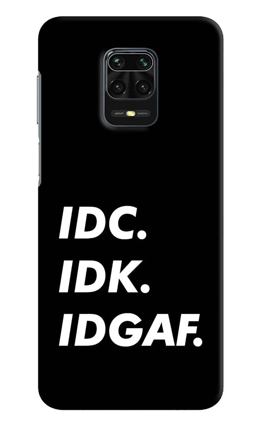 Idc Idk Idgaf Redmi Note 9 Pro/Pro Max Hard Case Back Cover by Casekaro