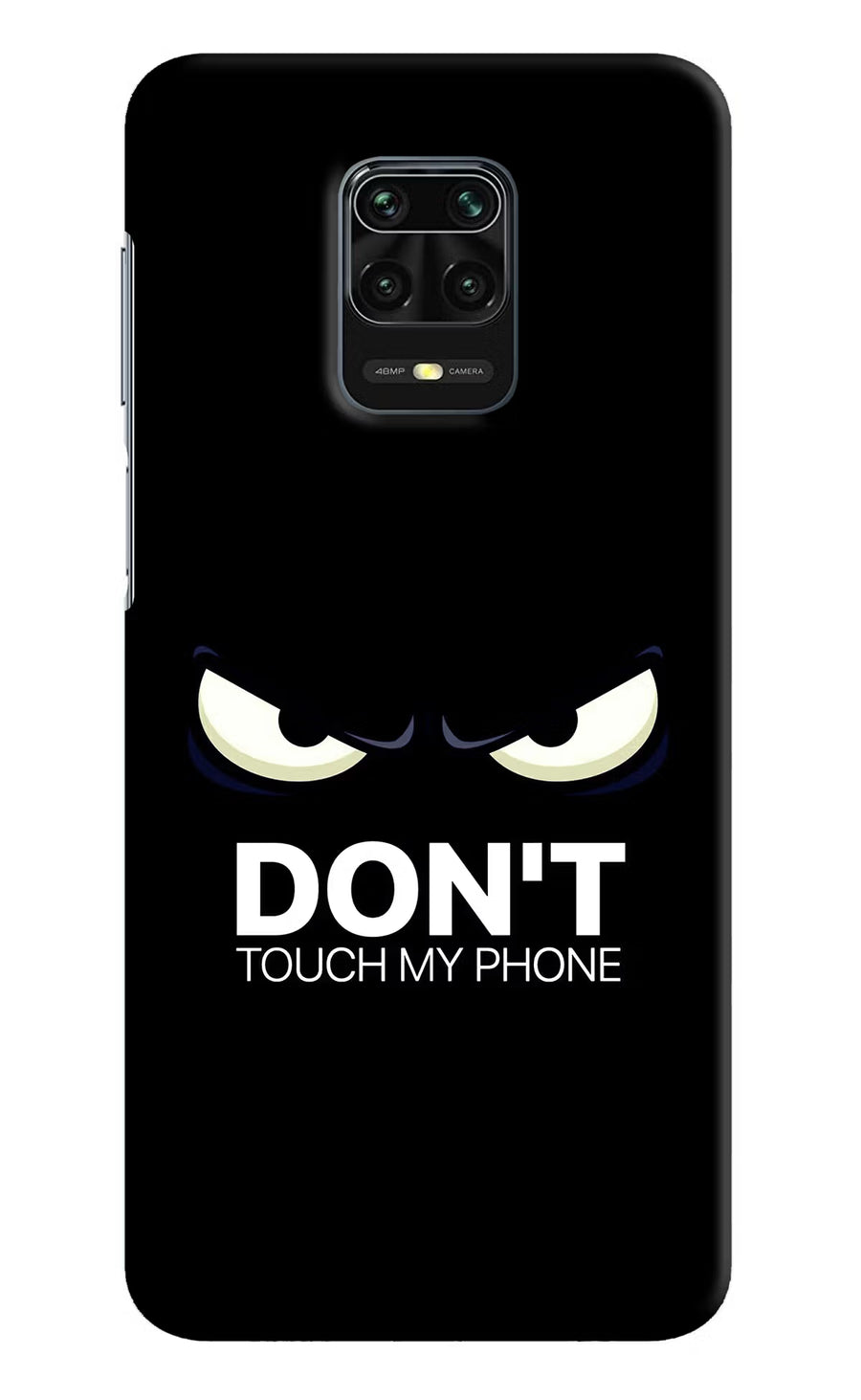 Don'T Touch My Phone Redmi Note 9 Pro/Pro Max Back Cover, Hard case