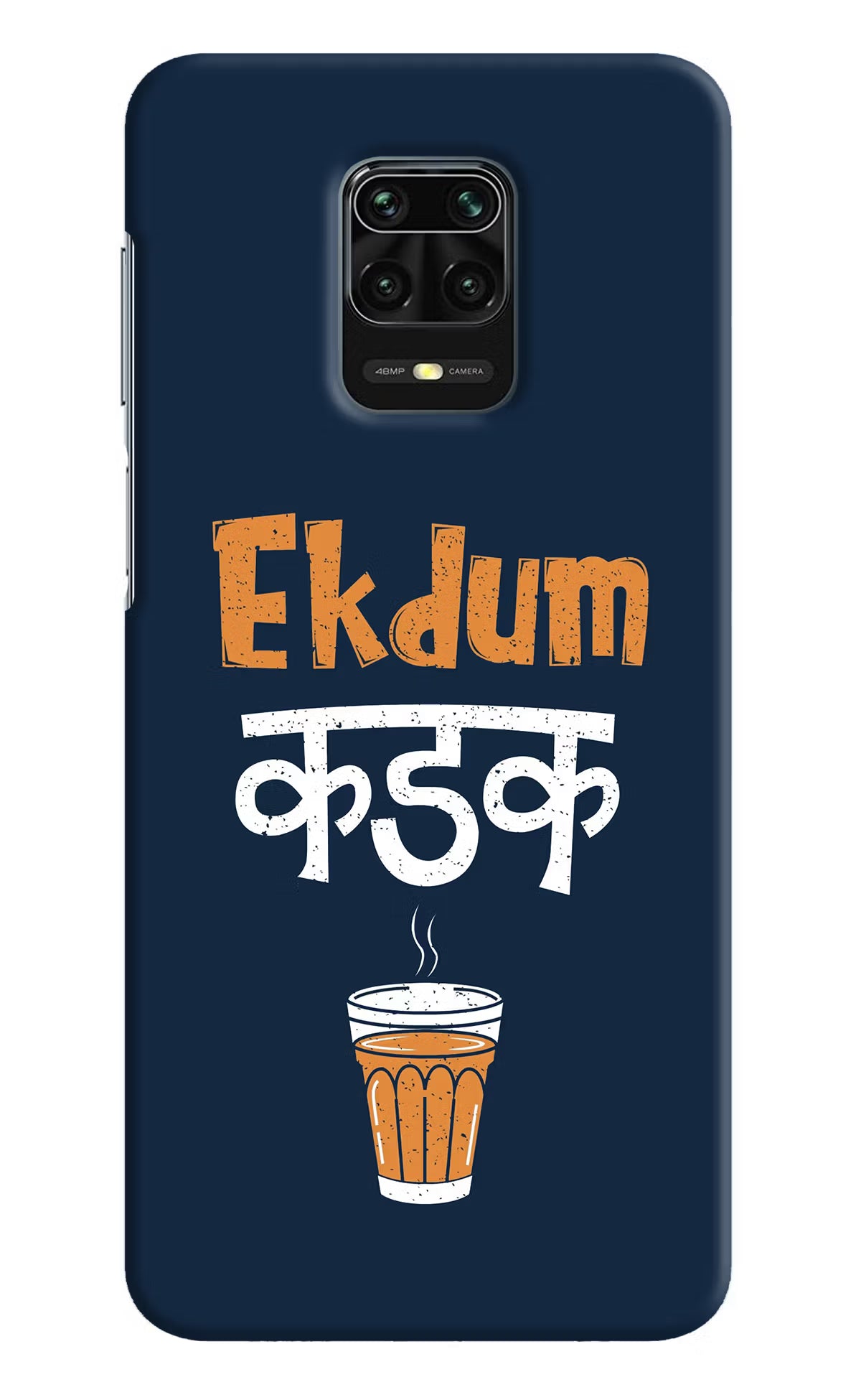 Ekdum Kadak Chai Redmi Note 9 Pro/Pro Max Hard Case Back Cover by Casekaro
