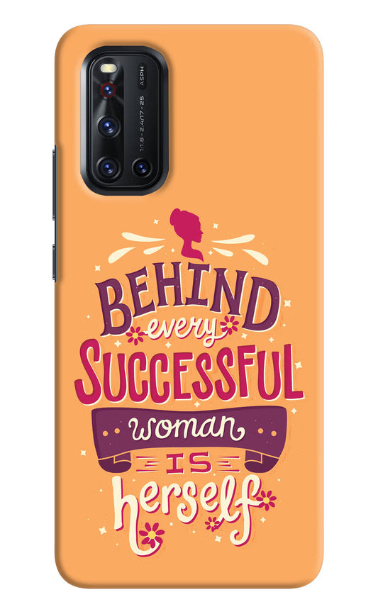 Behind Every Successful Woman There Is Herself Vivo V19 Hard Case Back Cover by Casekaro