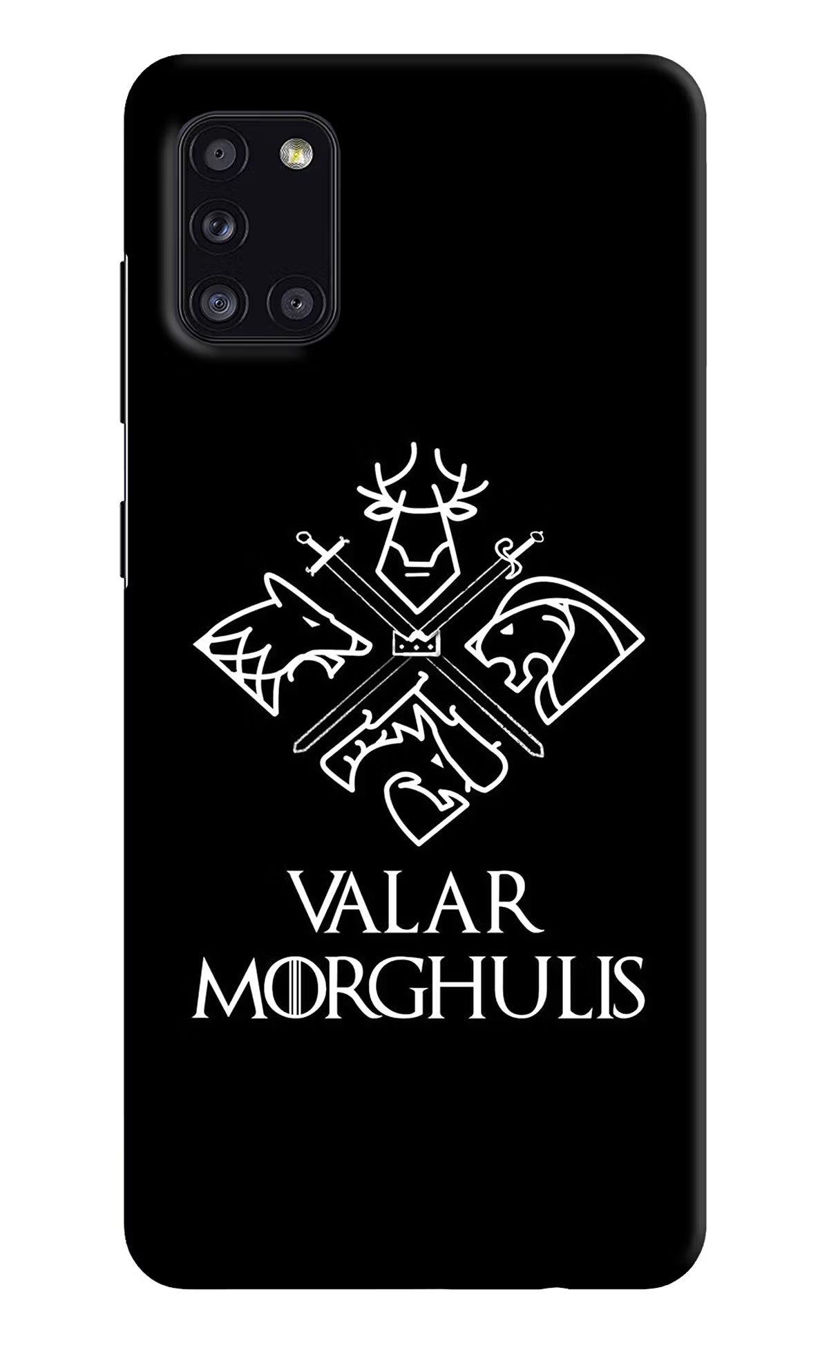 Valar Morghulis | Game Of Thrones Samsung A31 Hard Case Back Cover by Casekaro