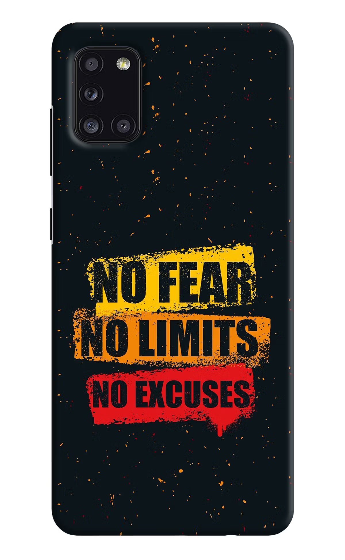 No Fear No Limits No Excuse Samsung A31 Hard Case Back Cover by Casekaro