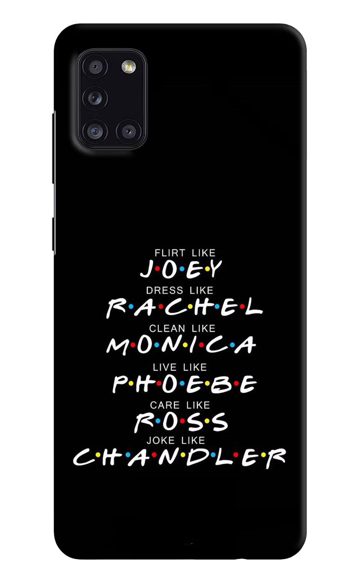 FRIENDS Character Samsung A31 Hard Case Back Cover by Casekaro