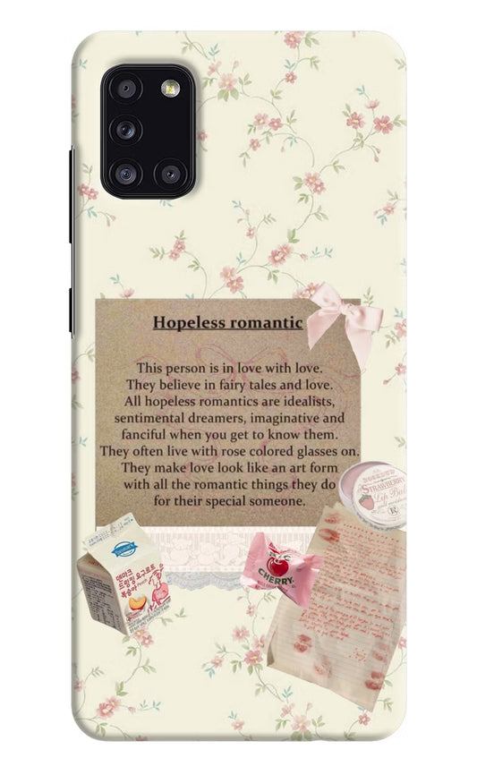 Hopeless Romantic Samsung A31 Back Cover
