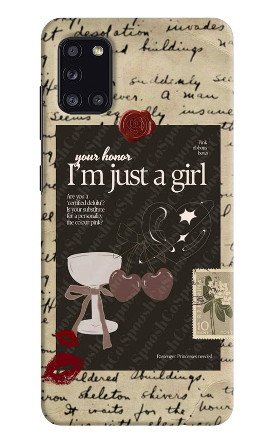 I am just a girl Samsung A31 Back Cover