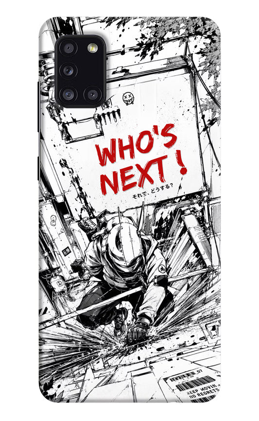 Who's Next Samsung A31 Hard Case Back Cover by Casekaro