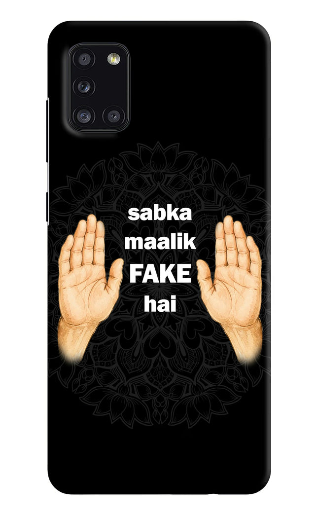 Sabka Malik Fake Samsung A31 Hard Case Back Cover by Casekaro