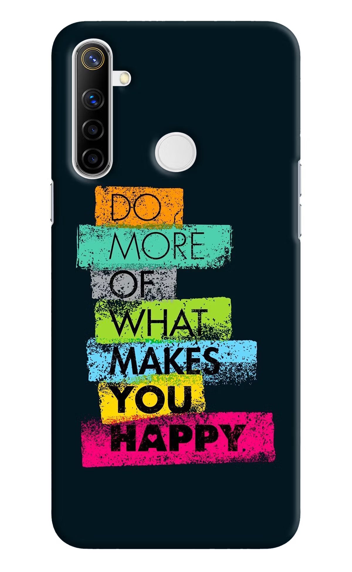 Do More Of What Makes You Happy Realme Narzo 10 Hard Case Back Cover by Casekaro