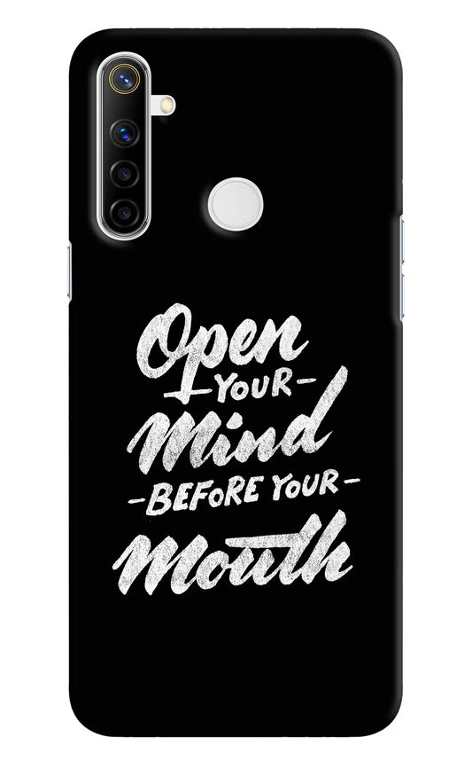 Open Your Mind Before Your Mouth Realme Narzo 10 Hard Case Back Cover by Casekaro