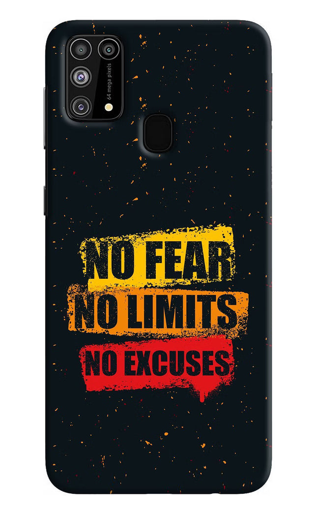No Fear No Limits No Excuse Samsung M31/F41 Hard Case Back Cover by Casekaro