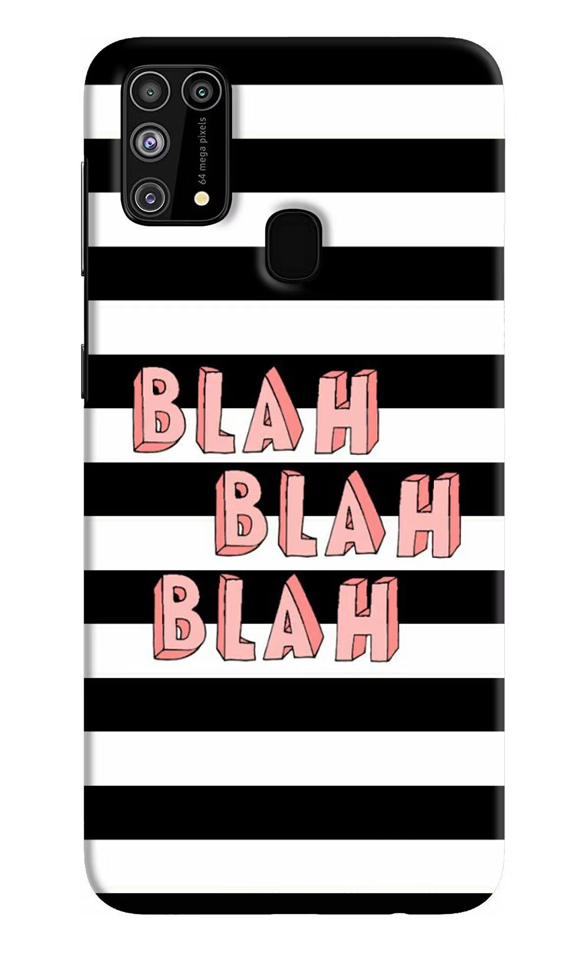 Blah Blah Blah Samsung M31/F41 Hard Case Back Cover by Casekaro