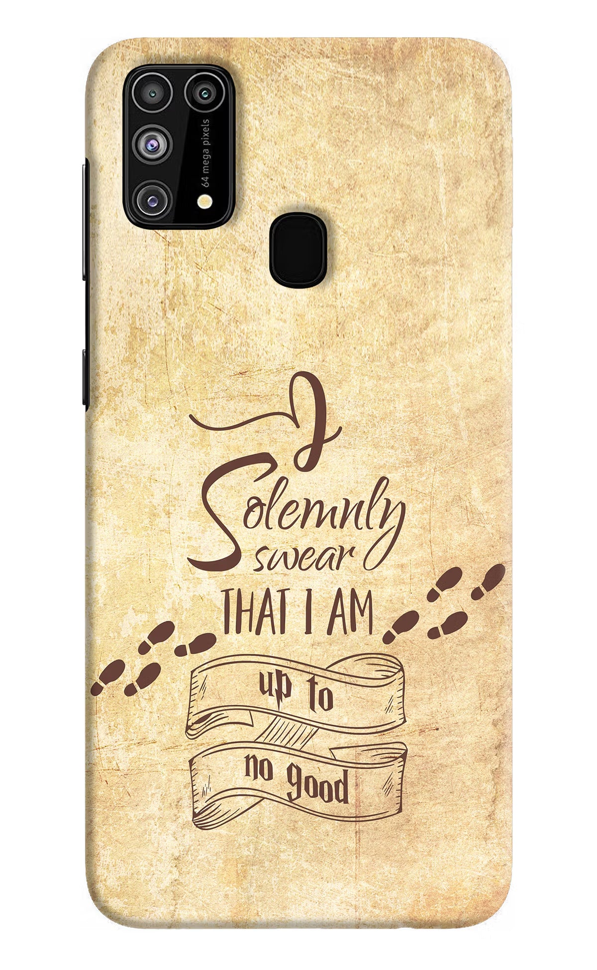I Solemnly swear that i up to no good Samsung M31/F41 Hard Case Back Cover by Casekaro