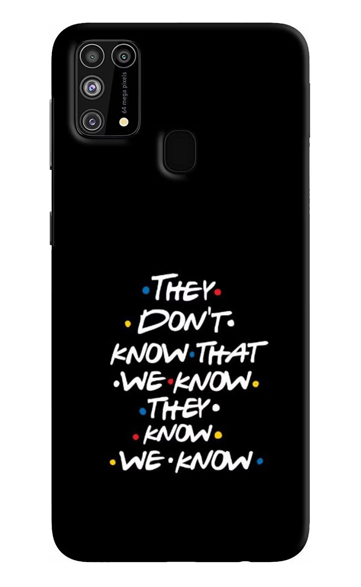 FRIENDS Dialogue Samsung M31/F41 Hard Case Back Cover by Casekaro
