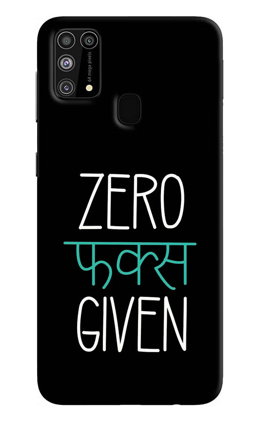 Zero Fucks Given Samsung M31/F41 Hard Case Back Cover by Casekaro