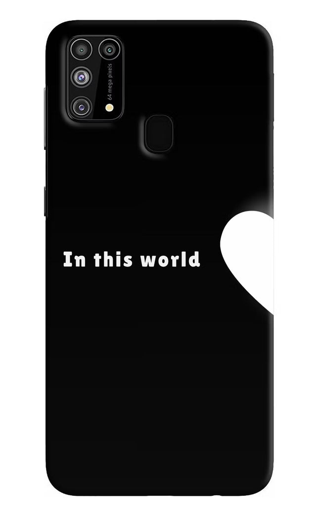 This World Samsung M31/F41 Hard Case Back Cover by Casekaro