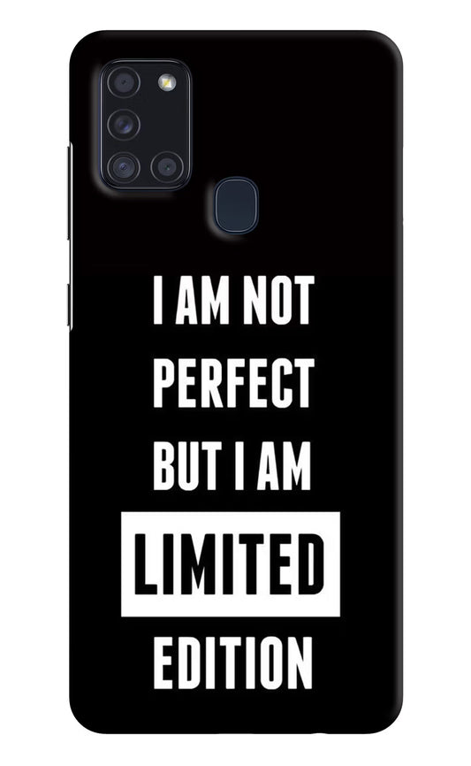 I Am Not Perfect But I Am Limited Edition Samsung A21s Hard Case Back Cover by Casekaro