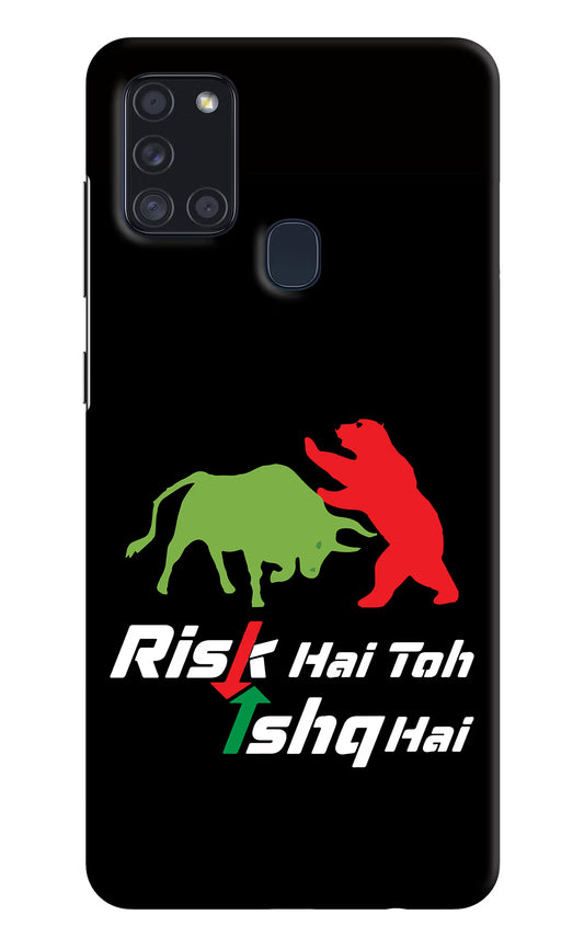 Risk Hai Toh Ishq Hai Samsung A21s Hard Case Back Cover by Casekaro