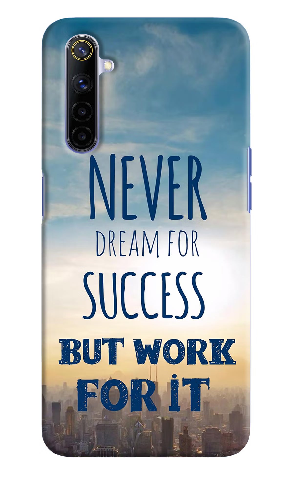 Never Dream For Success But Work For It Realme 6/6i Hard Case Back Cover by Casekaro