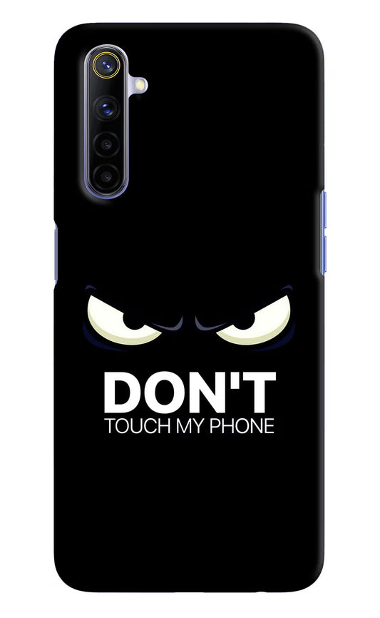 Don'T Touch My Phone Realme 6/6i Hard Case Back Cover by Casekaro