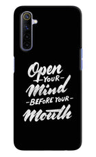 Open Your Mind Before Your Mouth Realme 6/6i Hard Case Back Cover by Casekaro