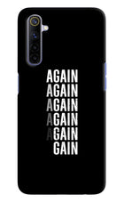 Again Again Gain Realme 6/6i Hard Case Back Cover by Casekaro