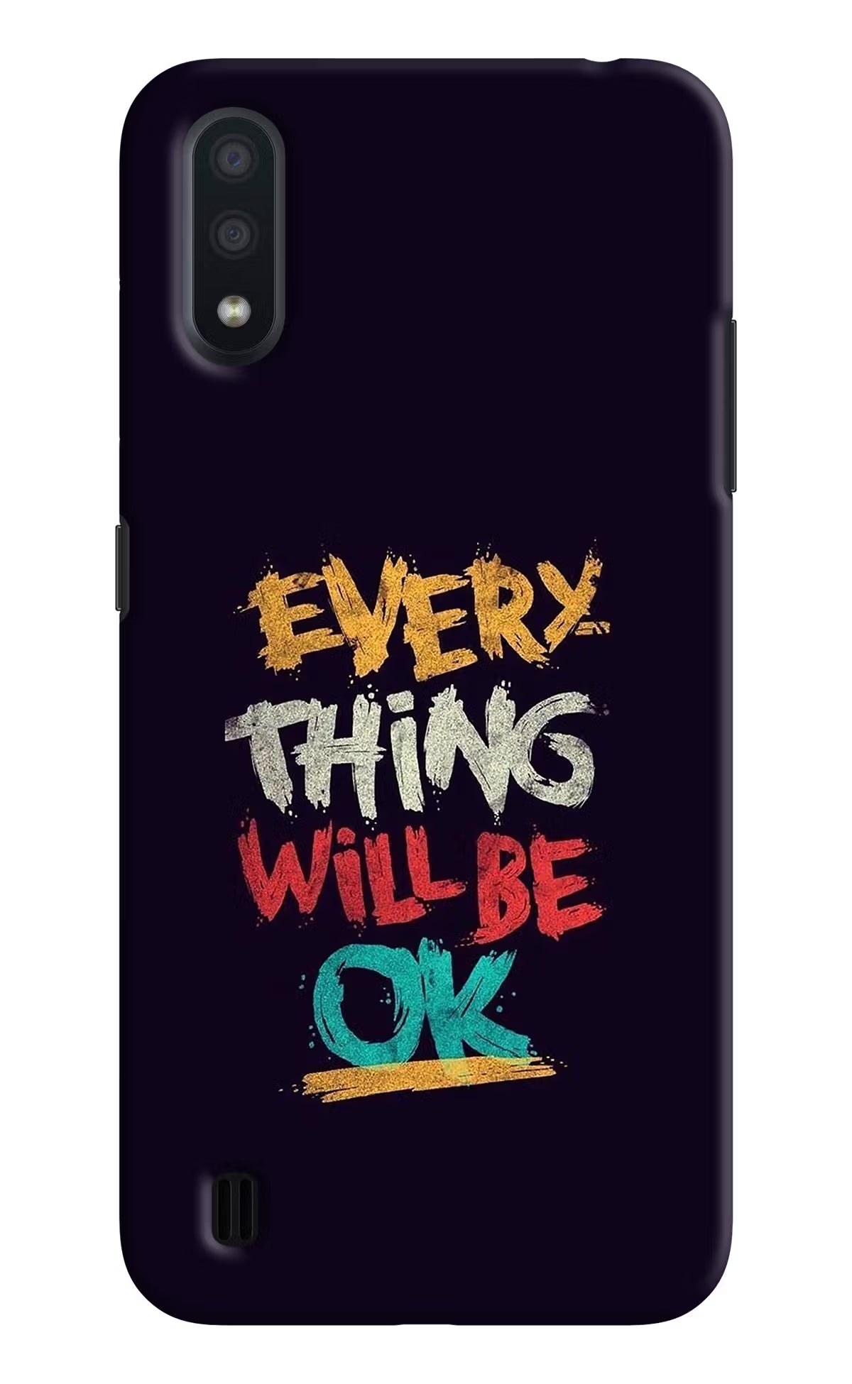 Everything Will Be Ok Samsung M01 Hard Case Back Cover by Casekaro