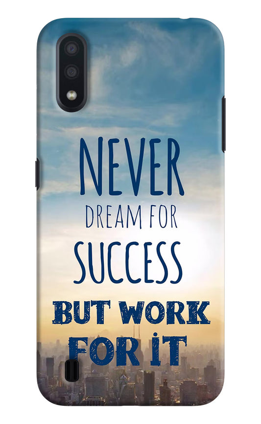 Never Dream For Success But Work For It Samsung M01 Hard Case Back Cover by Casekaro