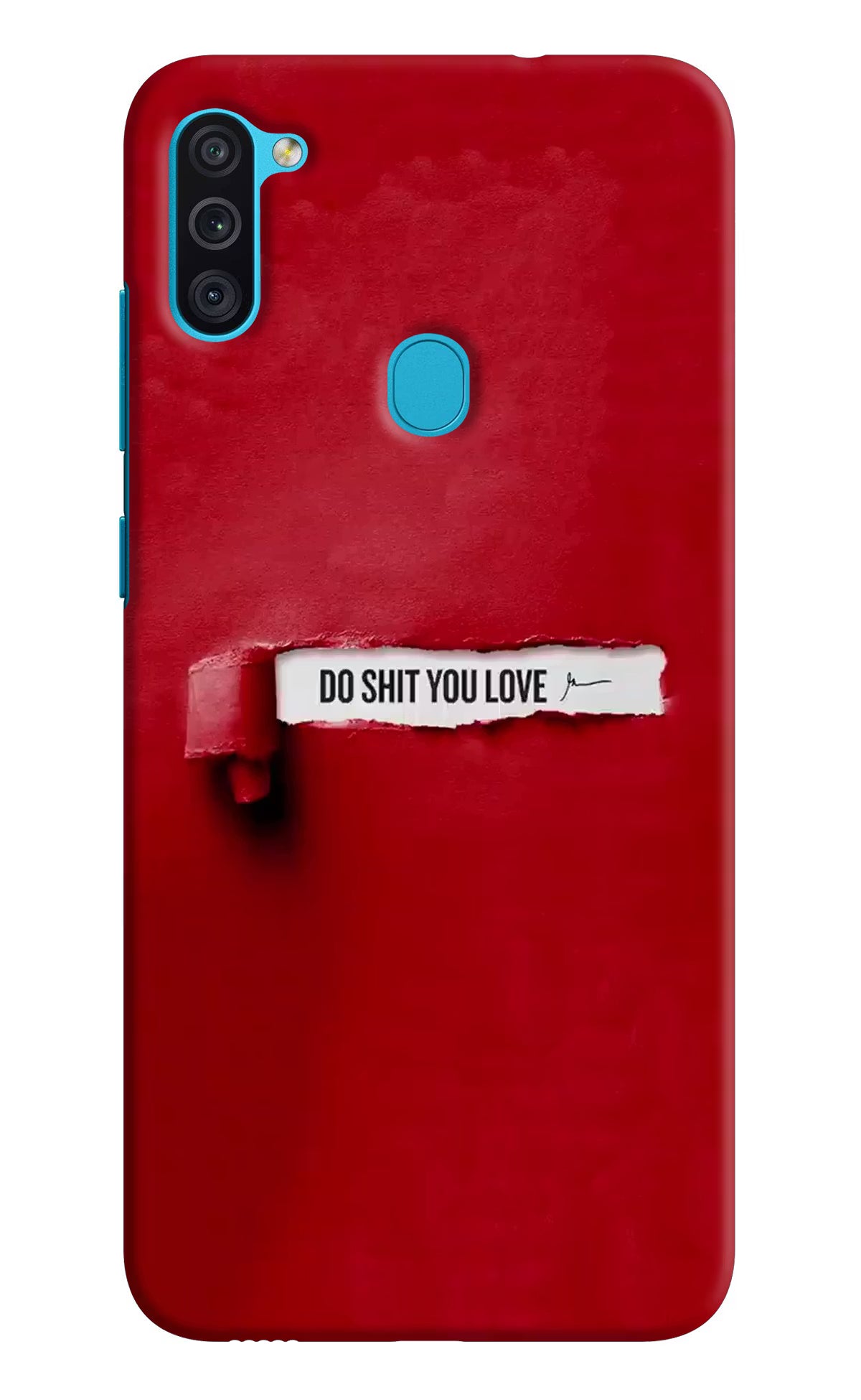 Do Shit You Love Samsung M11 Hard Case Back Cover by Casekaro