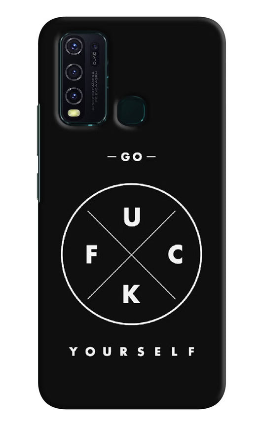 Go Fuck Yourself Vivo Y30/Y50 Hard Case Back Cover by Casekaro