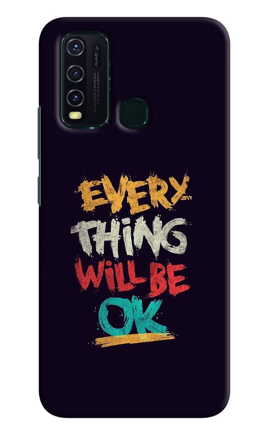 Everything Will Be Ok Vivo Y30/Y50 Hard Case Back Cover by Casekaro