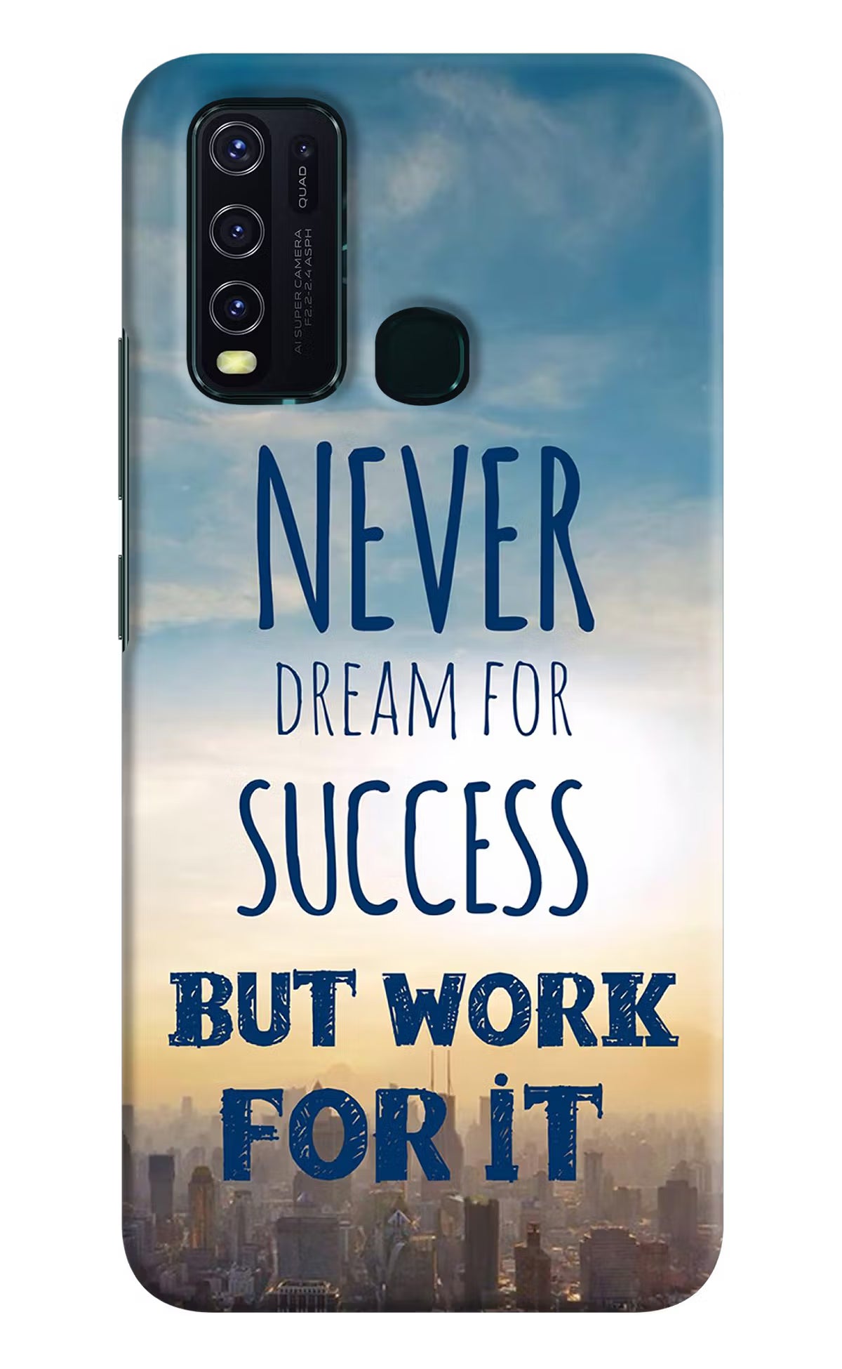 Never Dream For Success But Work For It Vivo Y30/Y50 Hard Case Back Cover by Casekaro