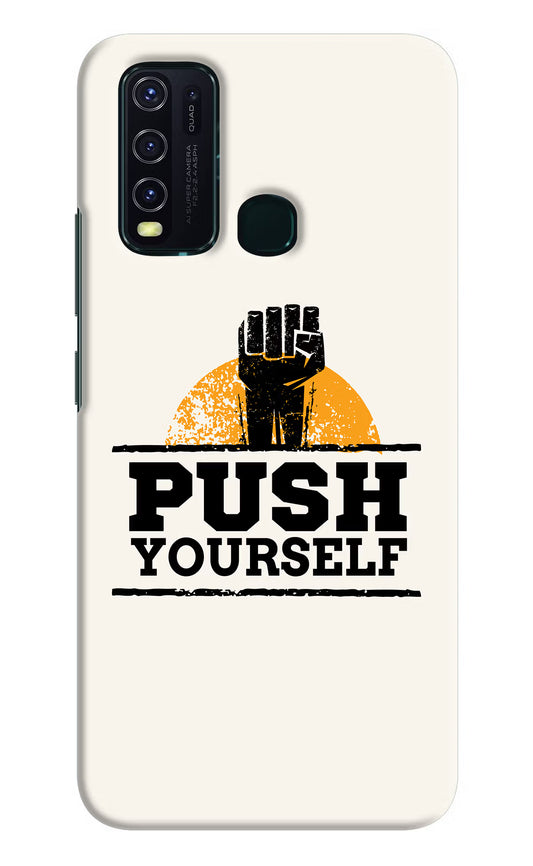 Push Yourself Vivo Y30/Y50 Hard Case Back Cover by Casekaro