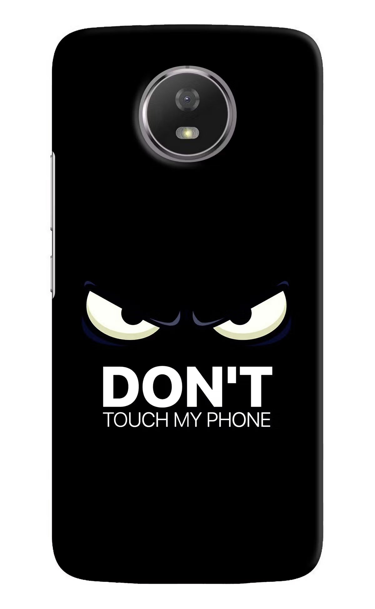 Don'T Touch My Phone Moto G5S Hard Case Back Cover by Casekaro