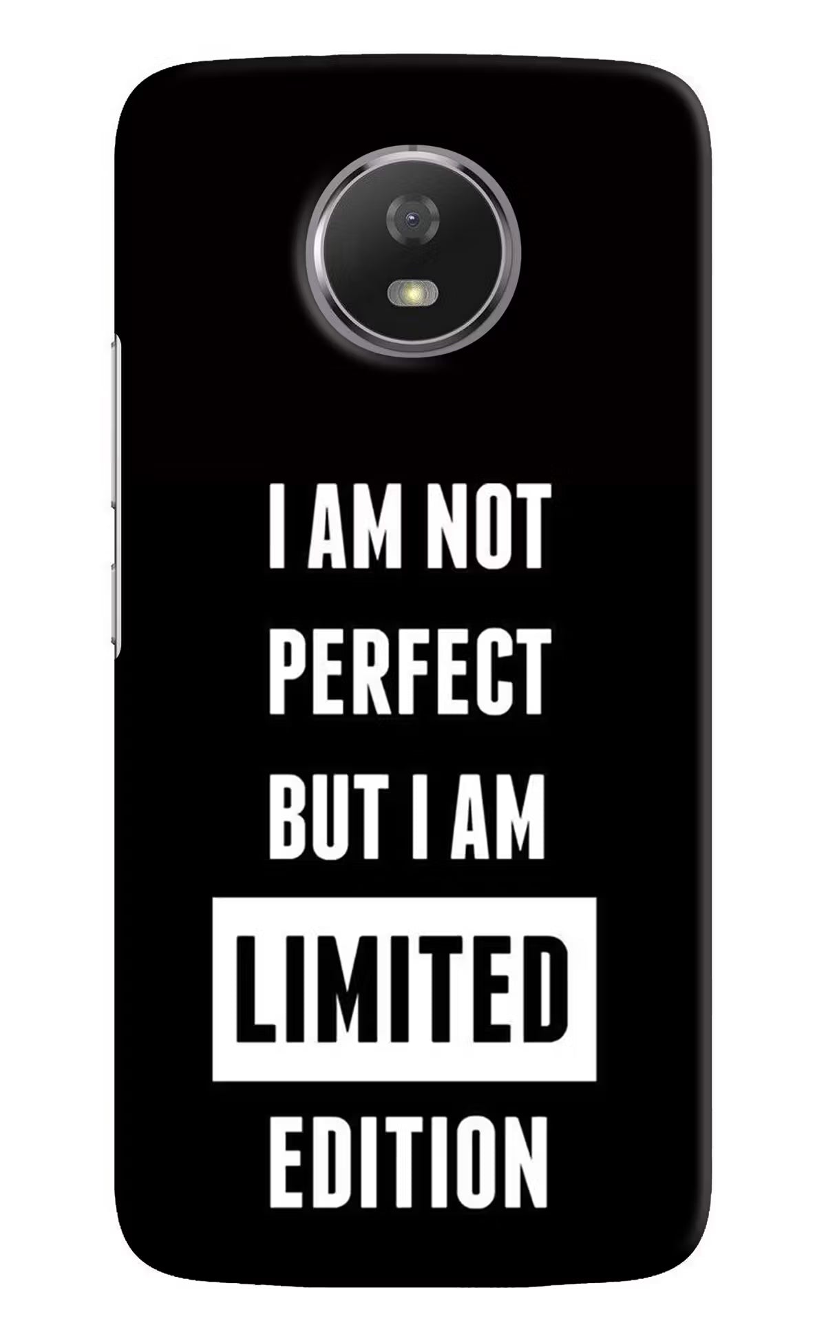 I Am Not Perfect But I Am Limited Edition Moto G5S Hard Case Back Cover by Casekaro