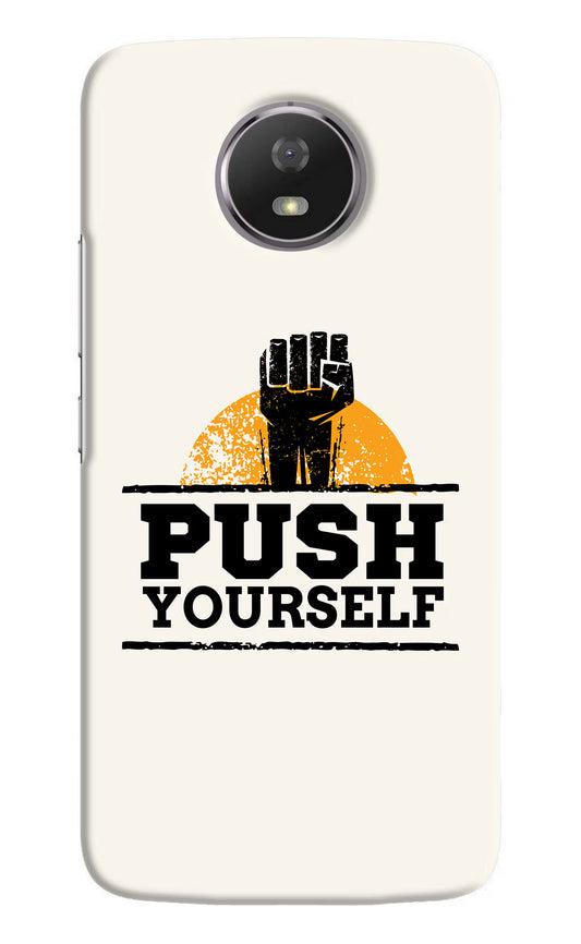 Push Yourself Moto G5S Hard Case Back Cover by Casekaro