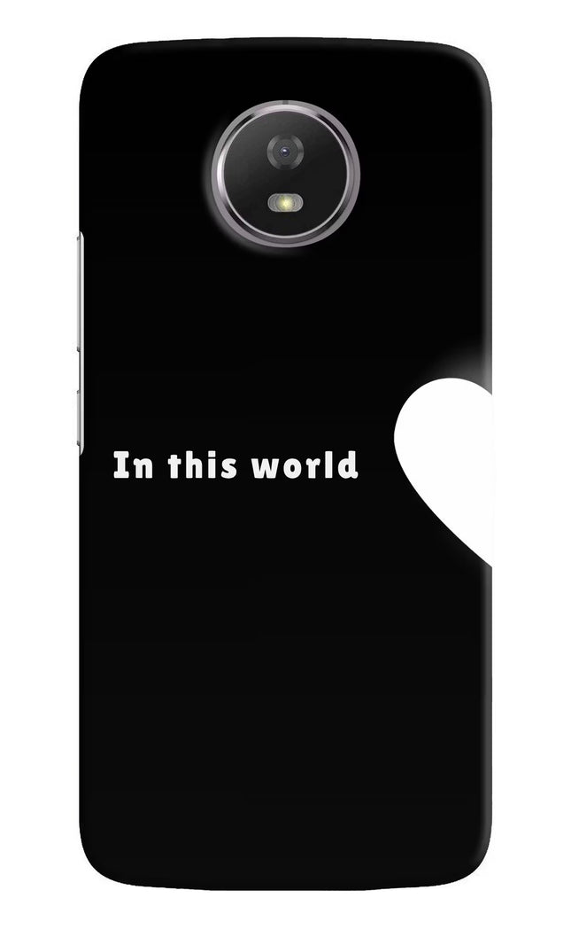 This World Moto G5S Hard Case Back Cover by Casekaro