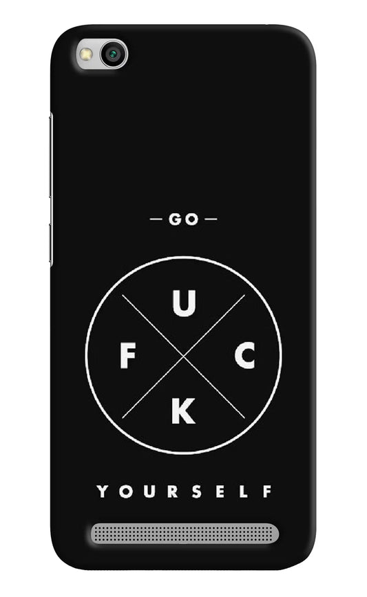 Go Fuck Yourself Redmi 5A Hard Case Back Cover by Casekaro