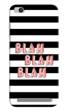 Blah Blah Blah Redmi 5A Hard Case Back Cover by Casekaro